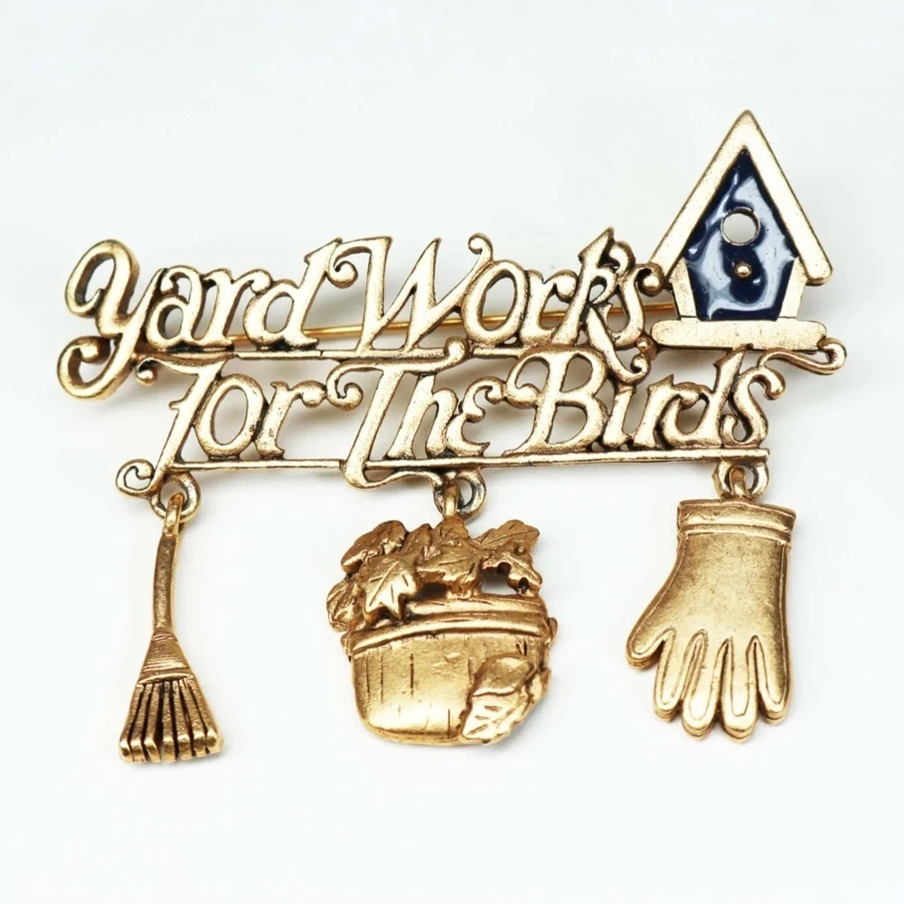 #6 - Vintage Danecraft Yard Work's For The Birds Brooch